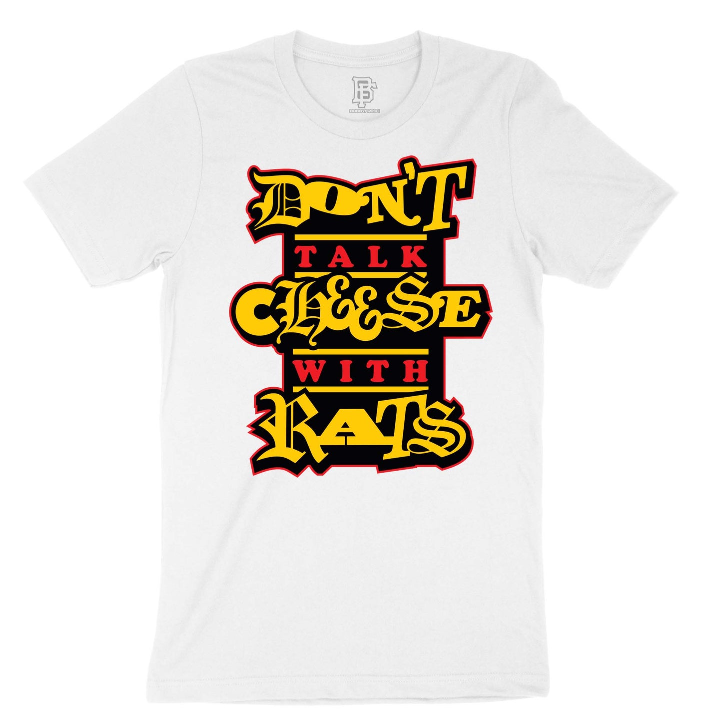 Don't Talk Tee