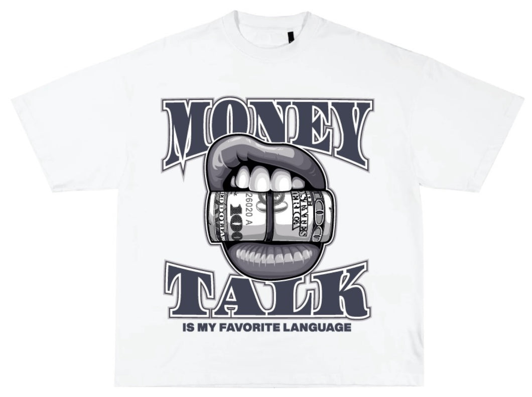 Money Talks Cool Grey 11's White Tee